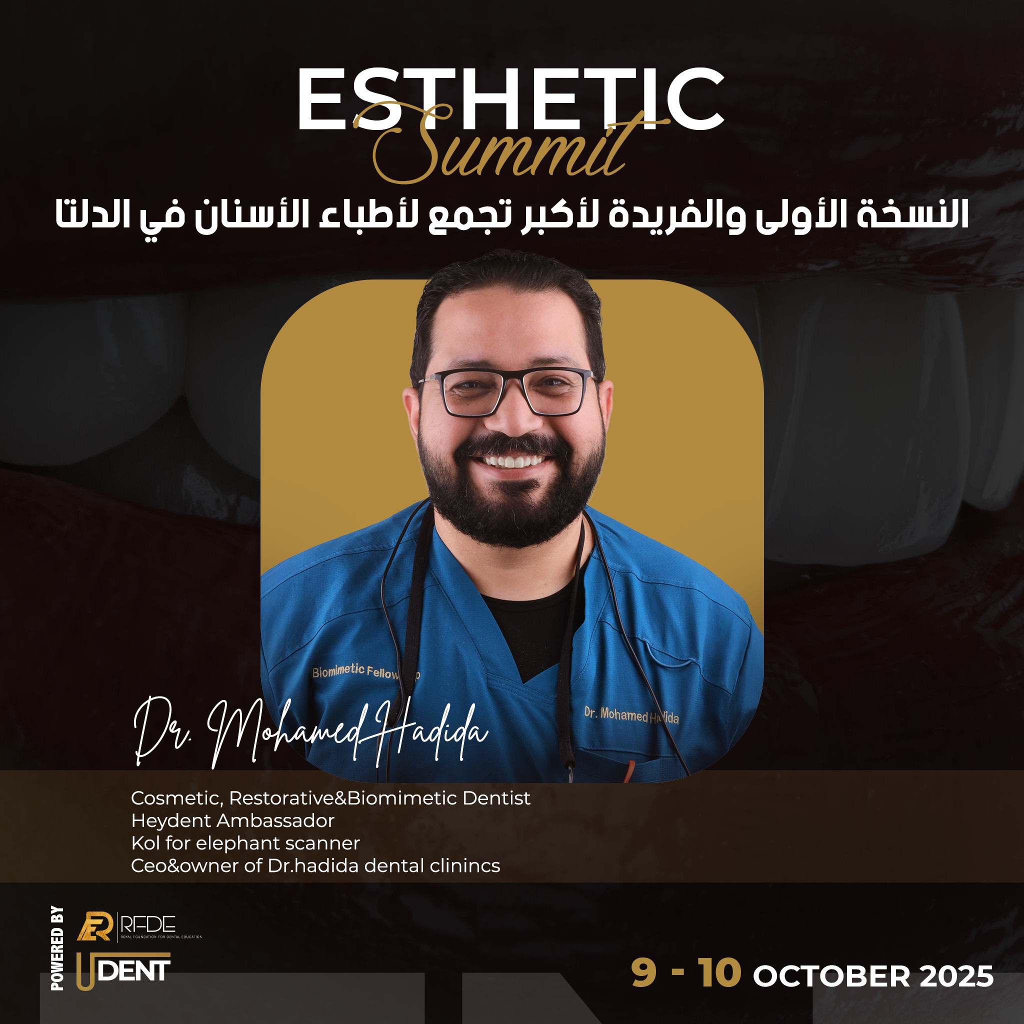 Dr. Mohamed Hadida - Cosmetic, Restorative & Biomimetic Dentistry Expert and Heydent Ambassador